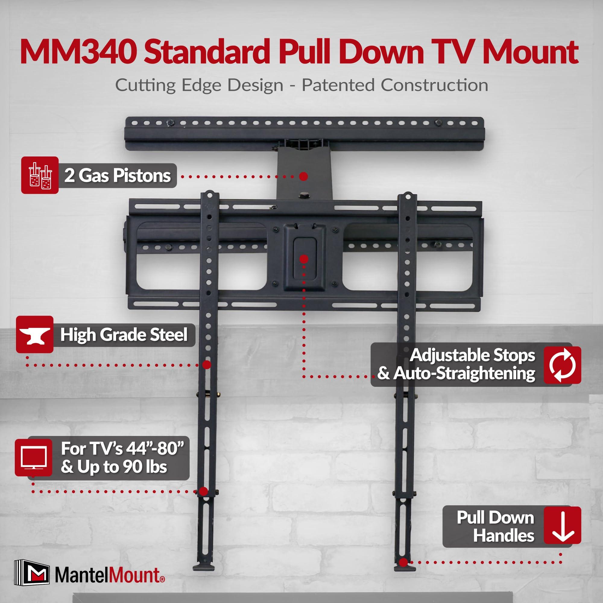 MantelMount MantelMount- MM340 above Fireplace Pull Down TV Mount- Televisions 44\" to 80\" Up to 90 lbs - Safe Auto-Adjusting TV Mounts - Patented Motion Stops, Handles, Balancing Technology - Superior Steel