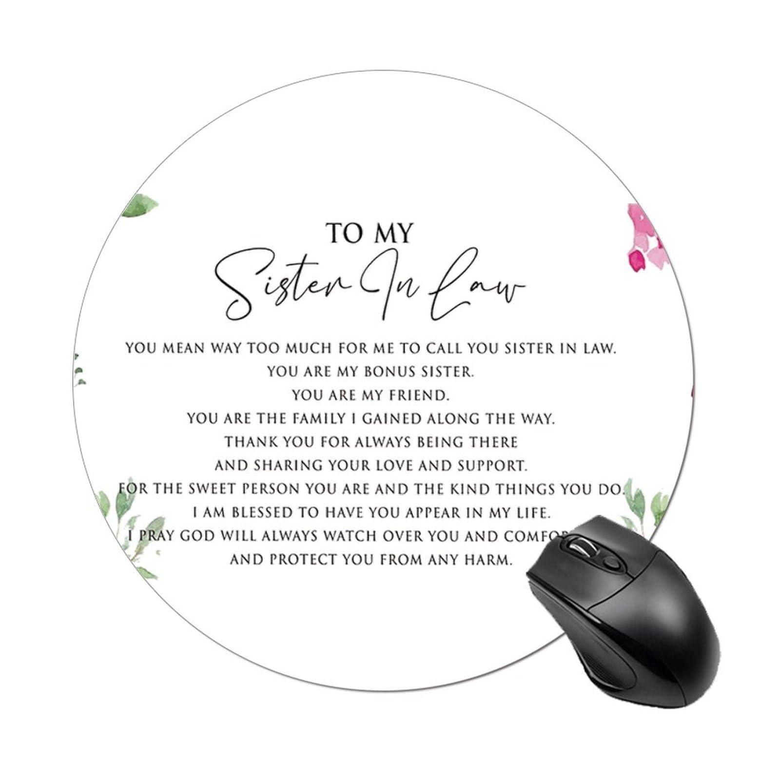 Paskond Paskond Sister in Law Gifts Sister Gifts Sisters Gifts from Sister Inspirational Thank You Birthday Gifts Watercolor Flower Internet bar Desk mat for Desktop Round Mouse Pad Decor for Sister 88 inch