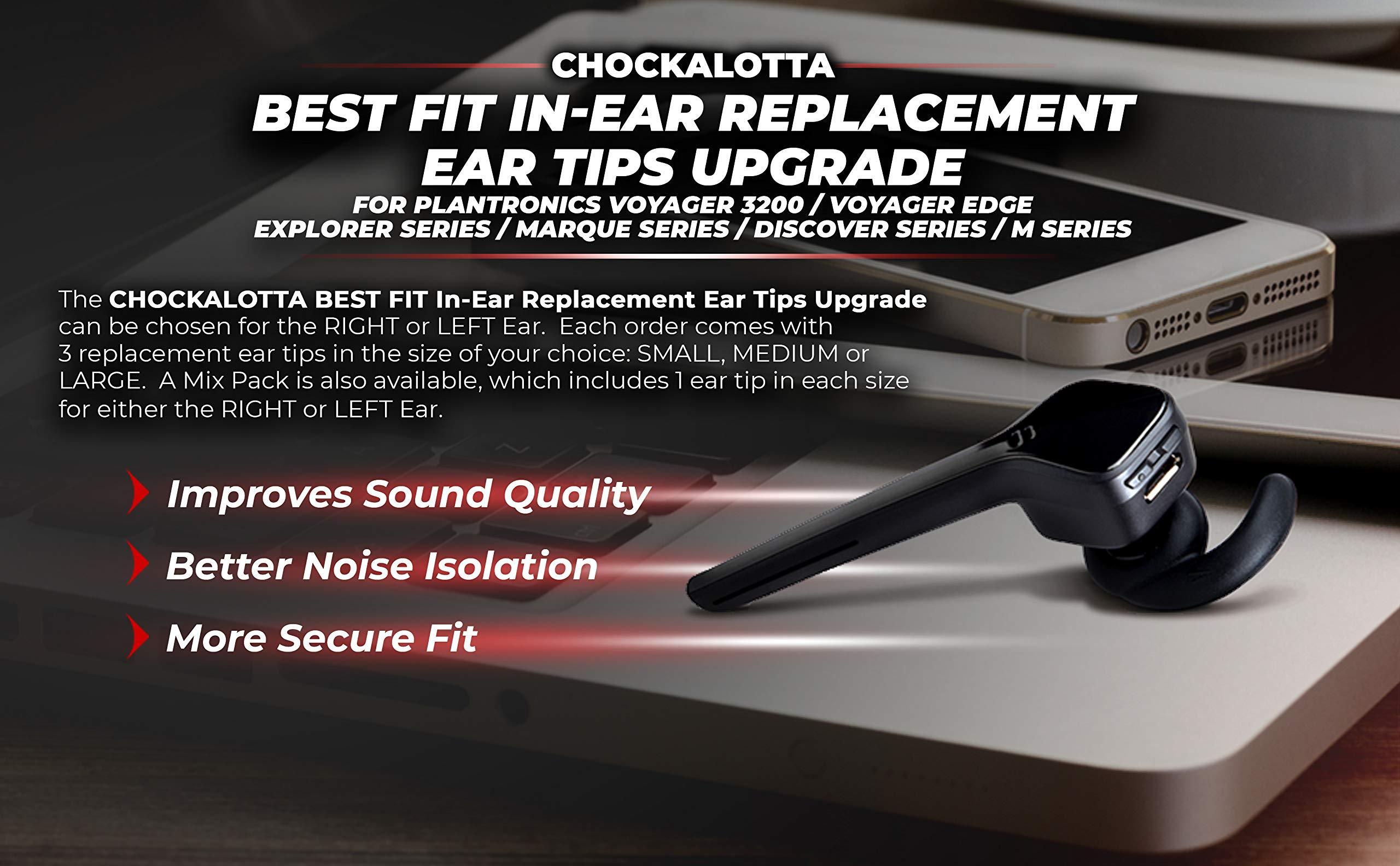 CHOCKALOTTA CHOCKALOTTA in-Ear Replacement Ear Tips Upgrade Compatible with Plantronics Poly Voyager 3200 / Edge (Fits Plantronics Explorer/Marque/Discovery/M Series Headsets) (LEFT Ear, Large - 3pcs)