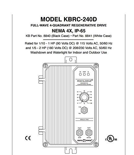 KB KB Electronics KBRC-240D Black Part No. 8840 NEMA 4X, IP65 DC Drive Regen Reversing Rating: 1 HP, 11 Amps @ 115 2 HP, 11 Amps @230 VAC