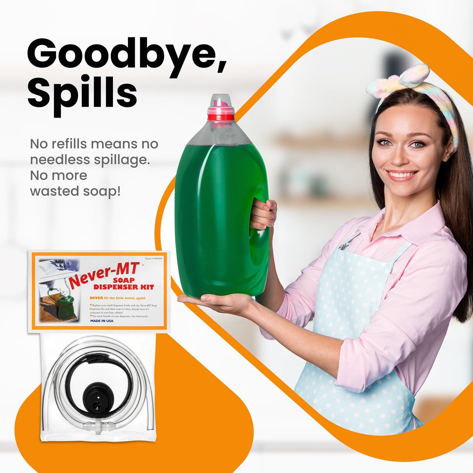 NEVER - MT Never - MT - The Original Soap Dispenser Conversion Kit - Made in The USA - Kitchen Sink Extension Tube Kit - Never Fill The Little Bottle Again!