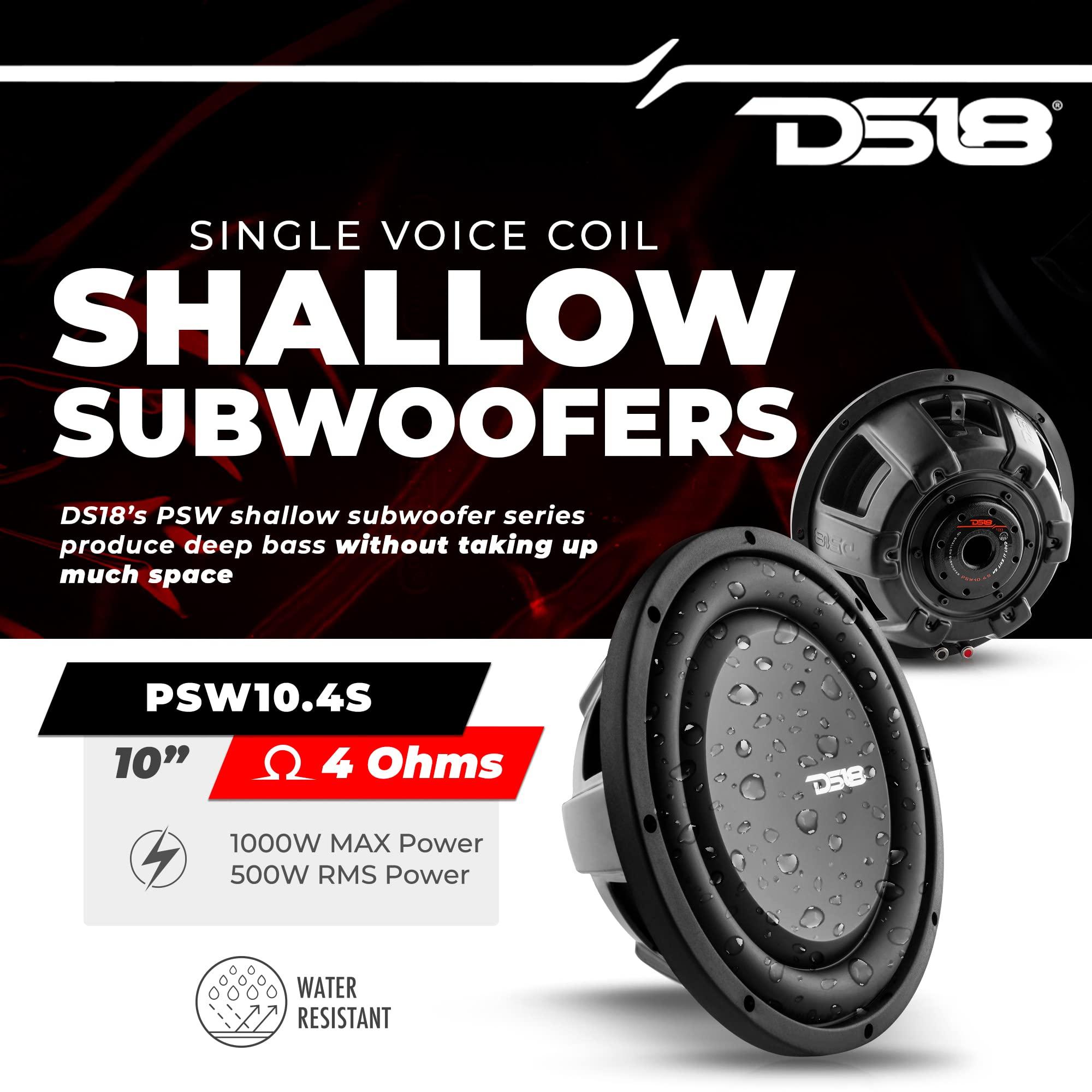 DS18 DS18 PSW10.4S 10" Shallow Mount Subwoofer 1000 Watts Max Power 500 Watts RMS Single Voice Coil 4 OHMS Water Resistant - Best Sub for Tight Spaces in Car & Trucks - 1 Speaker