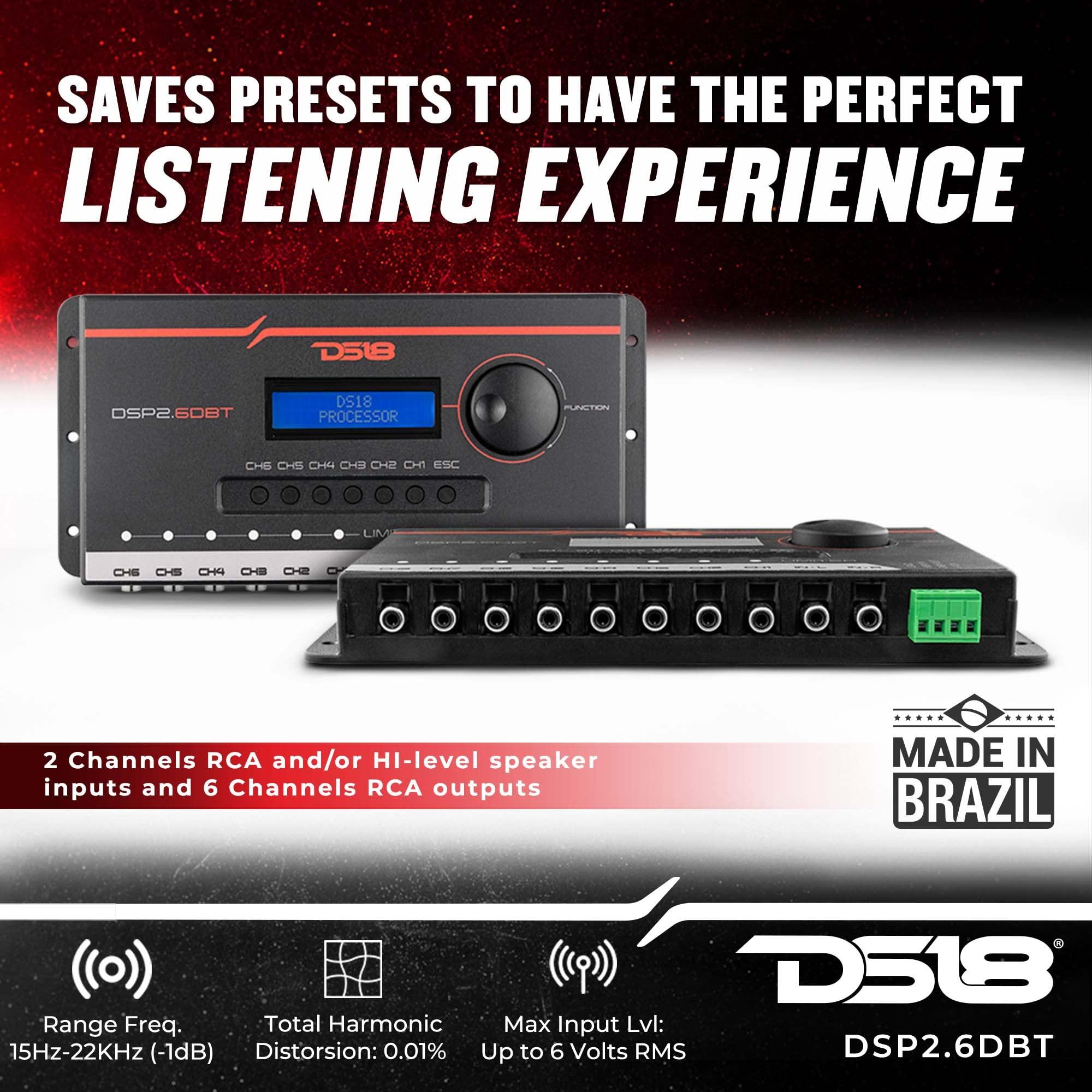 DS18 DS18 DSP2.6DBT 2-Channel in and 6-Channel Out Digital Sound Processor with Bluetooth and LCD Screen - Didactic and Intuitive Interface Through The App.