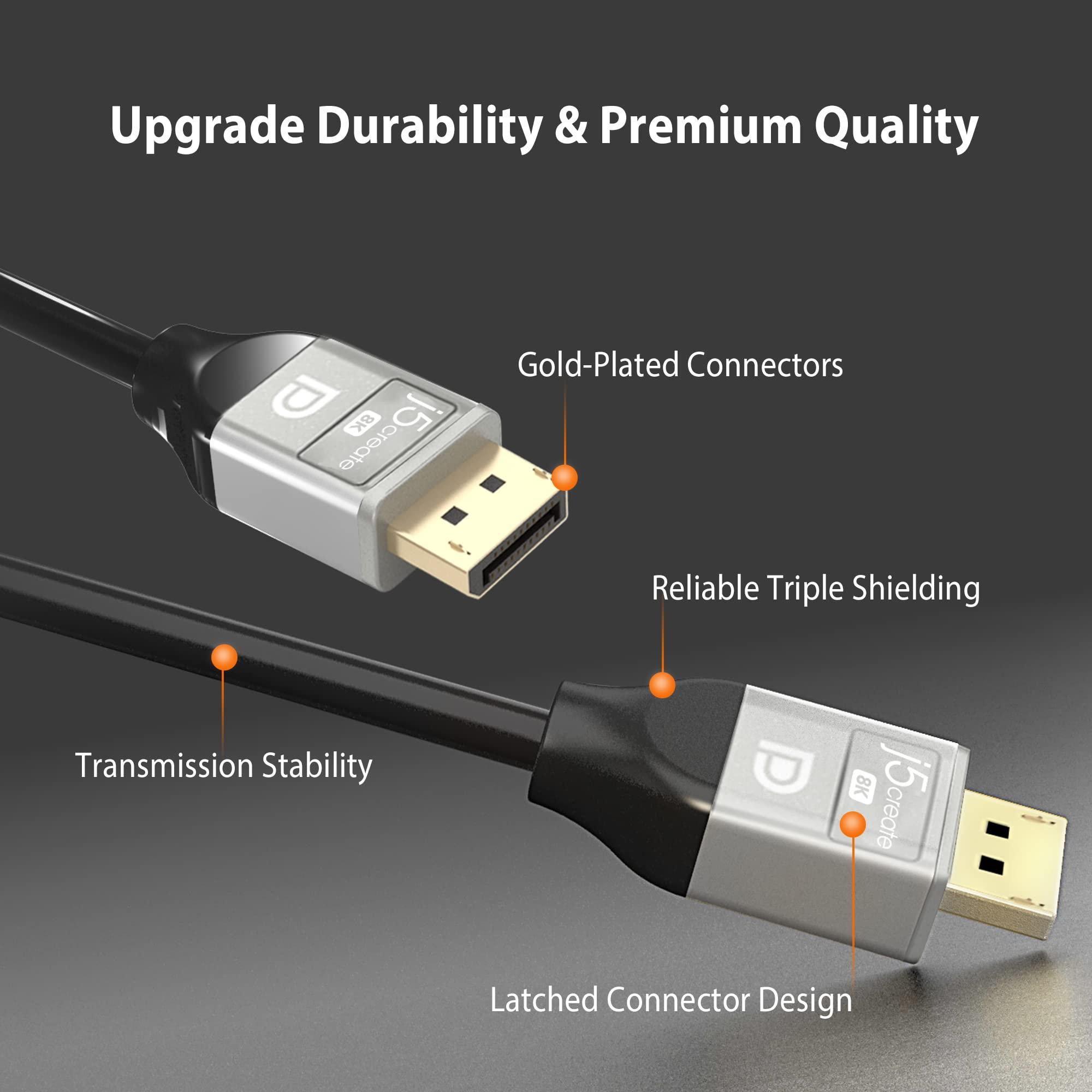 j5create j5create VESA Certified 8K DisplayPort Cable, Supports DP 1.4, 4K@120Hz, 8K@60Hz, HDR for Gaming Monitor, TV, PC, Laptop - 6.6ft (JDC43)