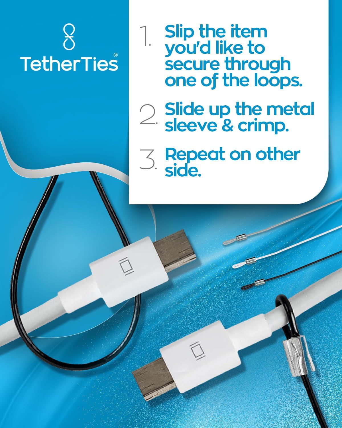 TetherTies TetherTies Patented Pre-Assembled Adapter Ties - Anti-Theft Cable Locks for Tools, Dongles, Tethers, Computer adapters. Steel Cable, Security Lock, Easy Installation with Free Crimping Tool