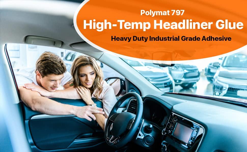 Polymat QTY6 Polymat 797 Hi Temp Spray Adhesive Can high Temperature Headliner Glue