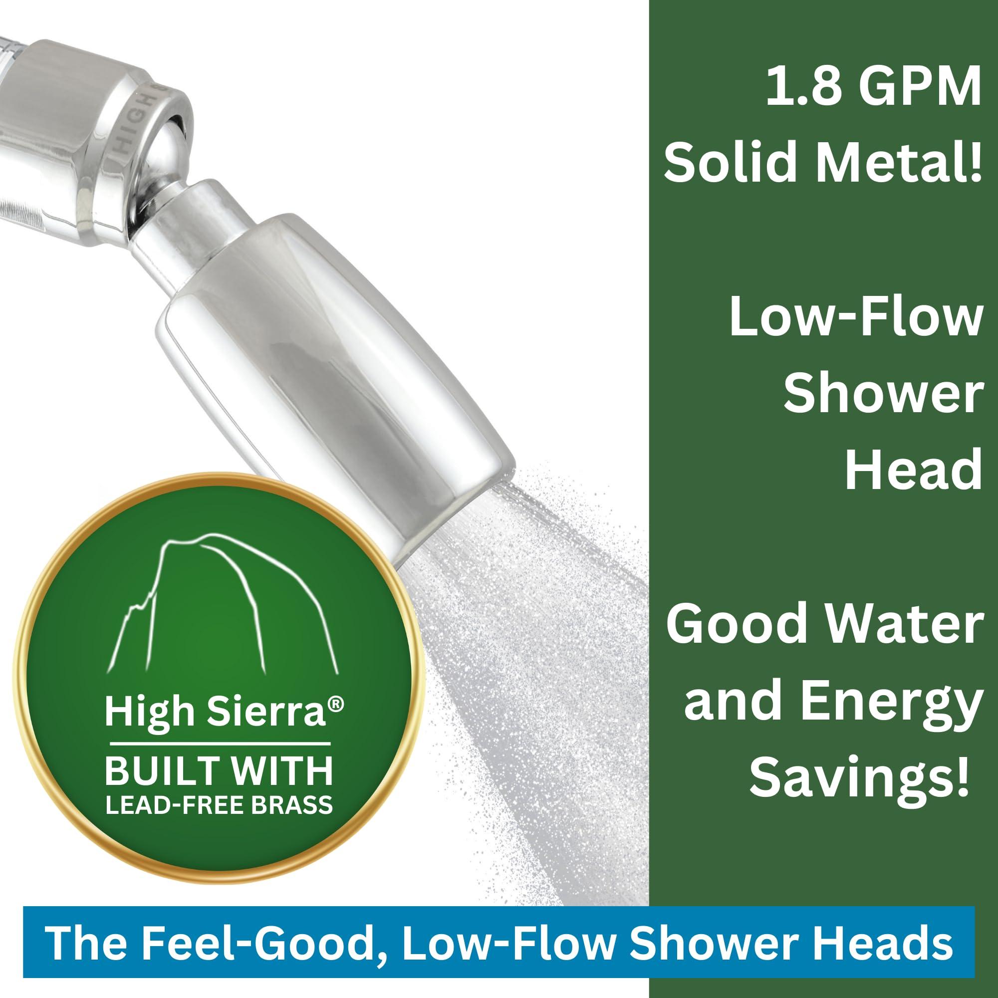 HIGH SIERRA SHOWERHEADS High Sierra Showerheads - Solid Metal 1.8 GPM High-Efficiency, Low-Flow Shower Head with Pressure Control Valve that Shuts It Off to Just a Trickle - Chrome