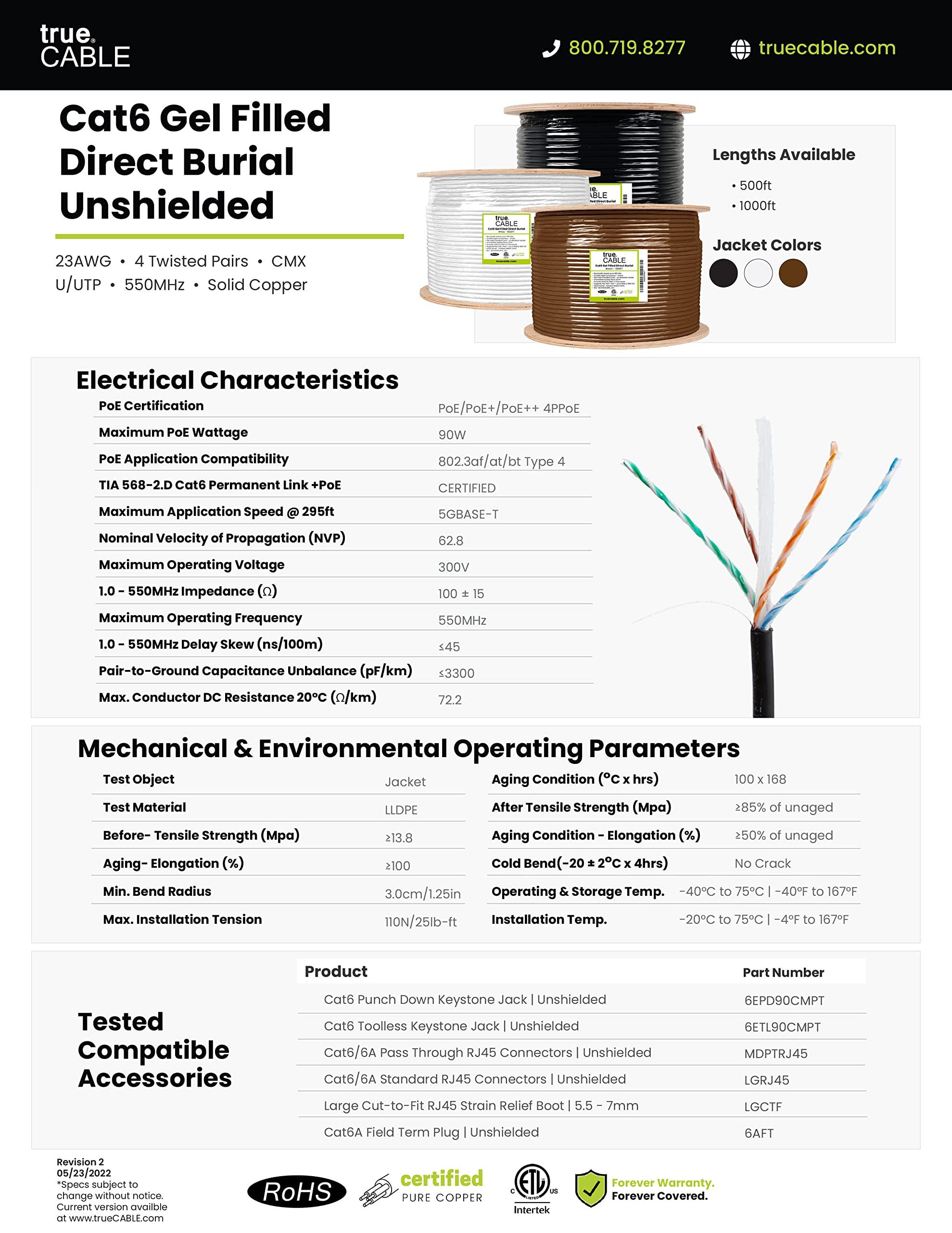 TRUE CABLE trueCABLE Cat6 Direct Burial, Gel Filled, 500ft, Brown, Waterproof, CMX, 23AWG Solid Bare Copper, 550MHz, PoE++ (4PPoE), ETL Listed, Unshielded UTP, Bulk Ethernet Cable