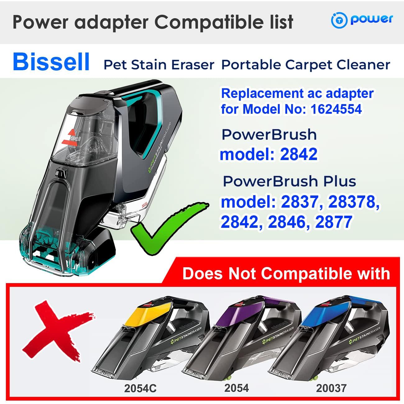 T POWER T POWER Charger for Bissell 1624554 Pet Stain Eraser Powerbrush Series 2842 2846 2837 2877 176159 Cordless Portable Hand Vacuum Cleaner ZD006C100063USE Ac Dc Adapter Power Supply