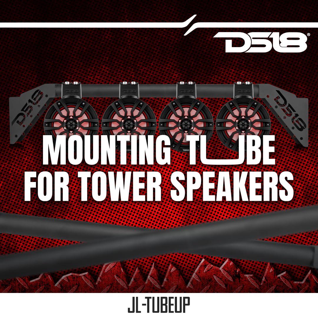 DS18 DS18 JL-TUBEUP Mounting Tube for Wakeboard Tower Speakers Compatible with Jeep Wrangler JLU (2018-2023) - Off Road Rear Speakers Bar Mount - Fits Inside Rear Roll Bar - Hard Tops Only