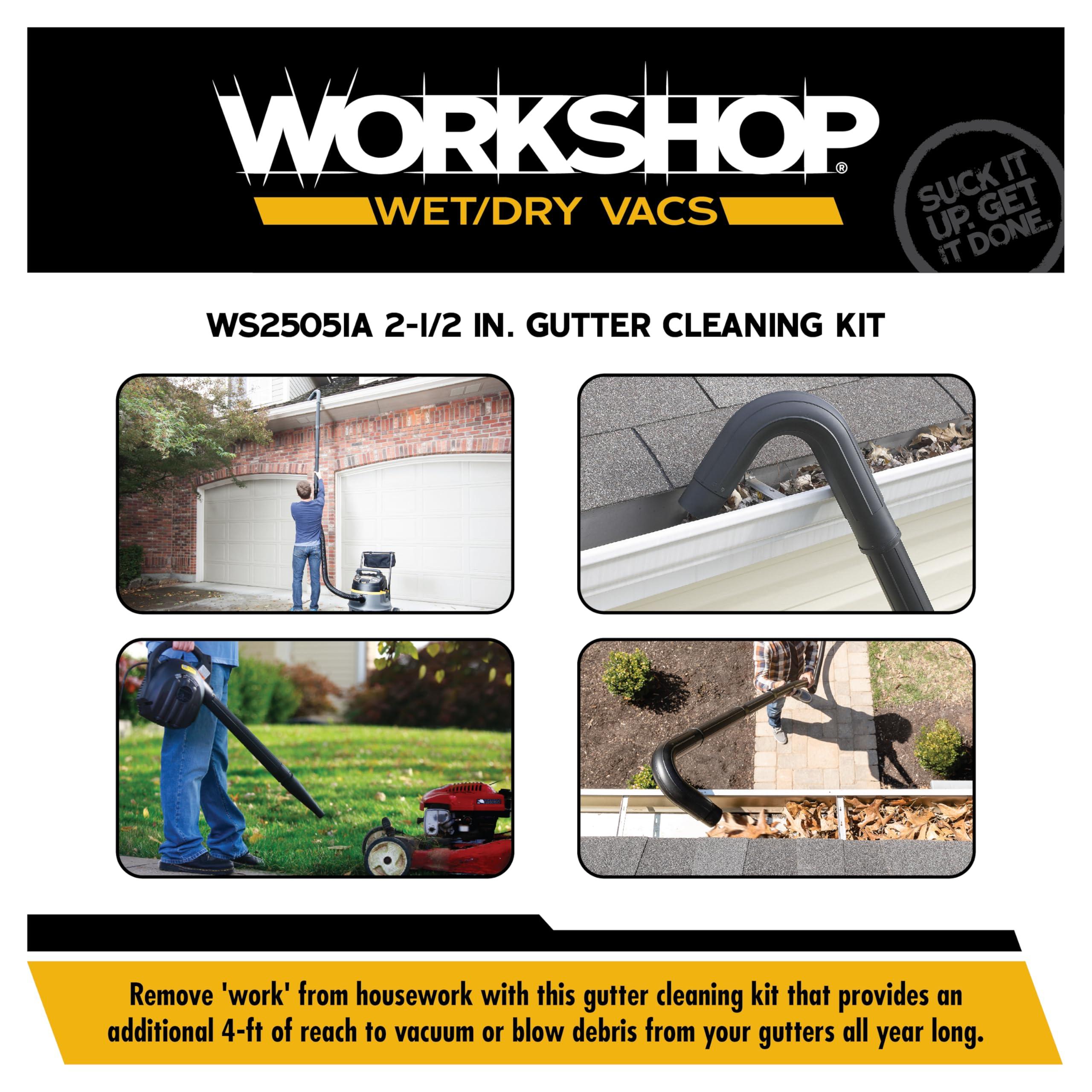 WORKSHOP Wet/Dry Vacs WORKSHOP Wet/Dry Vacs Vacuum Accessories WS25051A Gutter Cleaning Kit for Wet Dry Vacuum Cleaners, 2-1/2-Inch Wet/Dry Shop Vacuum Attachments Designed For Cleaning and Blowing Debris from Gutters