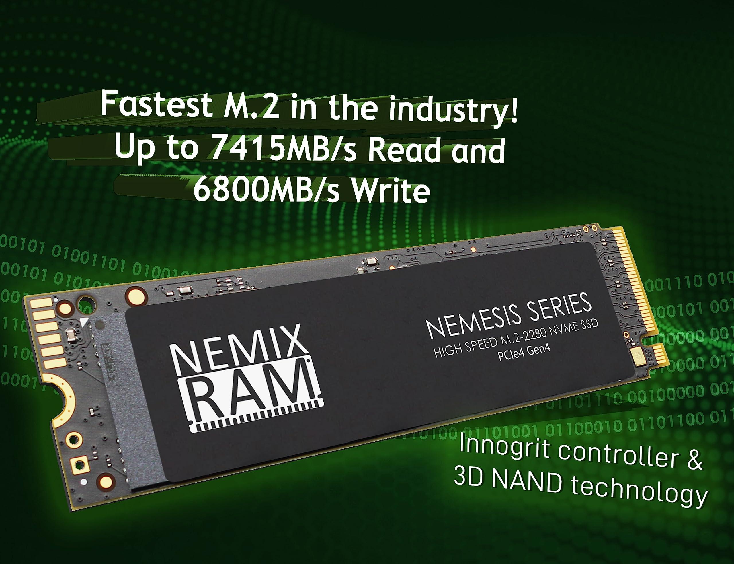 NEMIX RAM NEMIX RAM Nemesis Series 4TB M.2 2280 Gen4 NVMe SSD for PlayStation 5 & PC Gaming Machines Fastest Write Speeds up to 7415mbps Supports PCIe 4 (PCIe3 Backward Compatible)