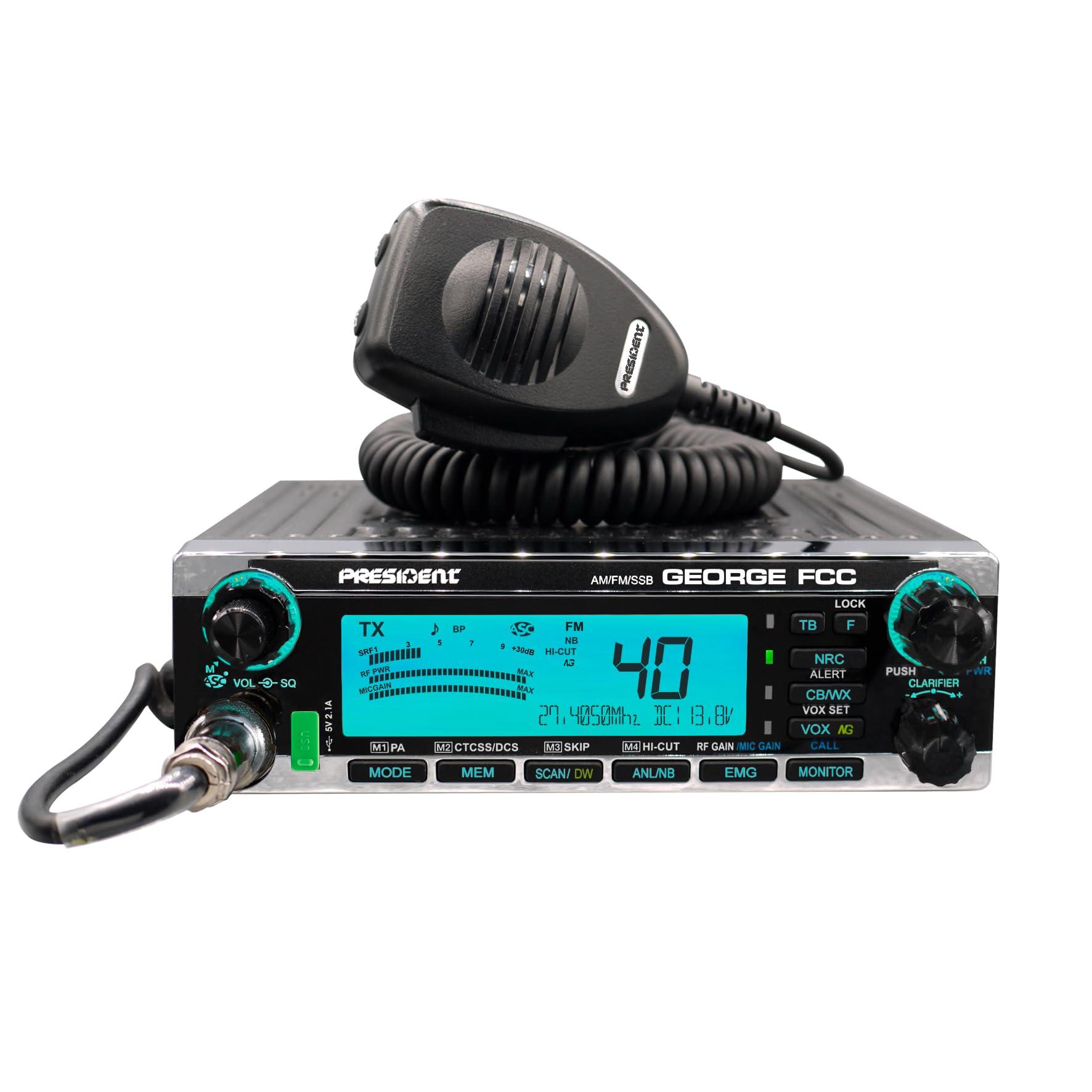 President President George FCC AM/FM/SSB CB Radio, CTCSS/DCS, Large 7 Color LCD Display, Weather Channel/Alert, ASC, VOX, Scan Skip, USB Port, NRC, Automatic SWR, PA, SWR and Voltage Protection
