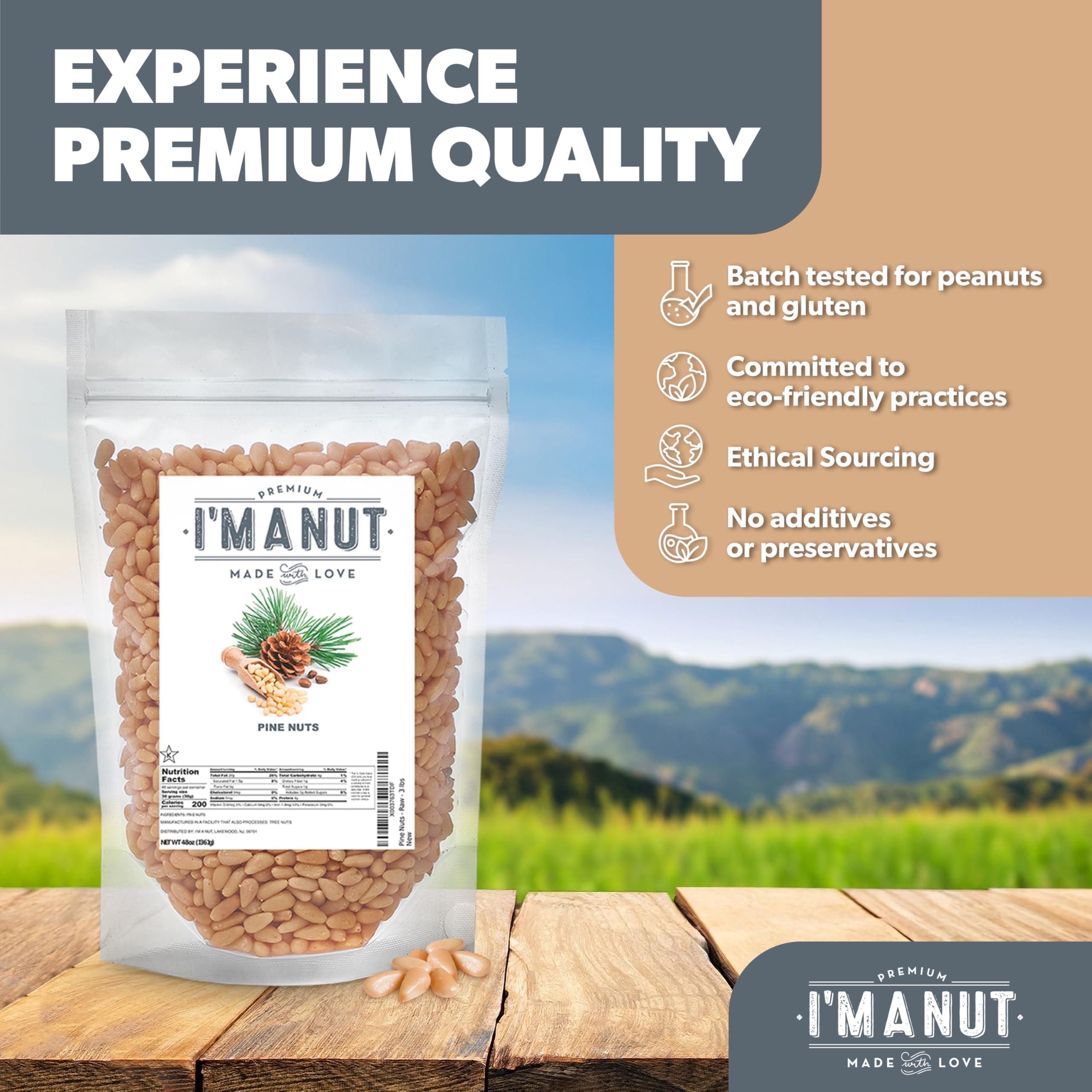I\'m A Nut Premium Raw Pine Nuts 48oz (3 lbs.) Non-GMO, No Additives Batch Tested Gluten & Peanut Free, Resealable Pouch for Freshness, Unsalted Pine Nuts - Perfect for Pesto, Salads, Gourmet Cooking and Baking
