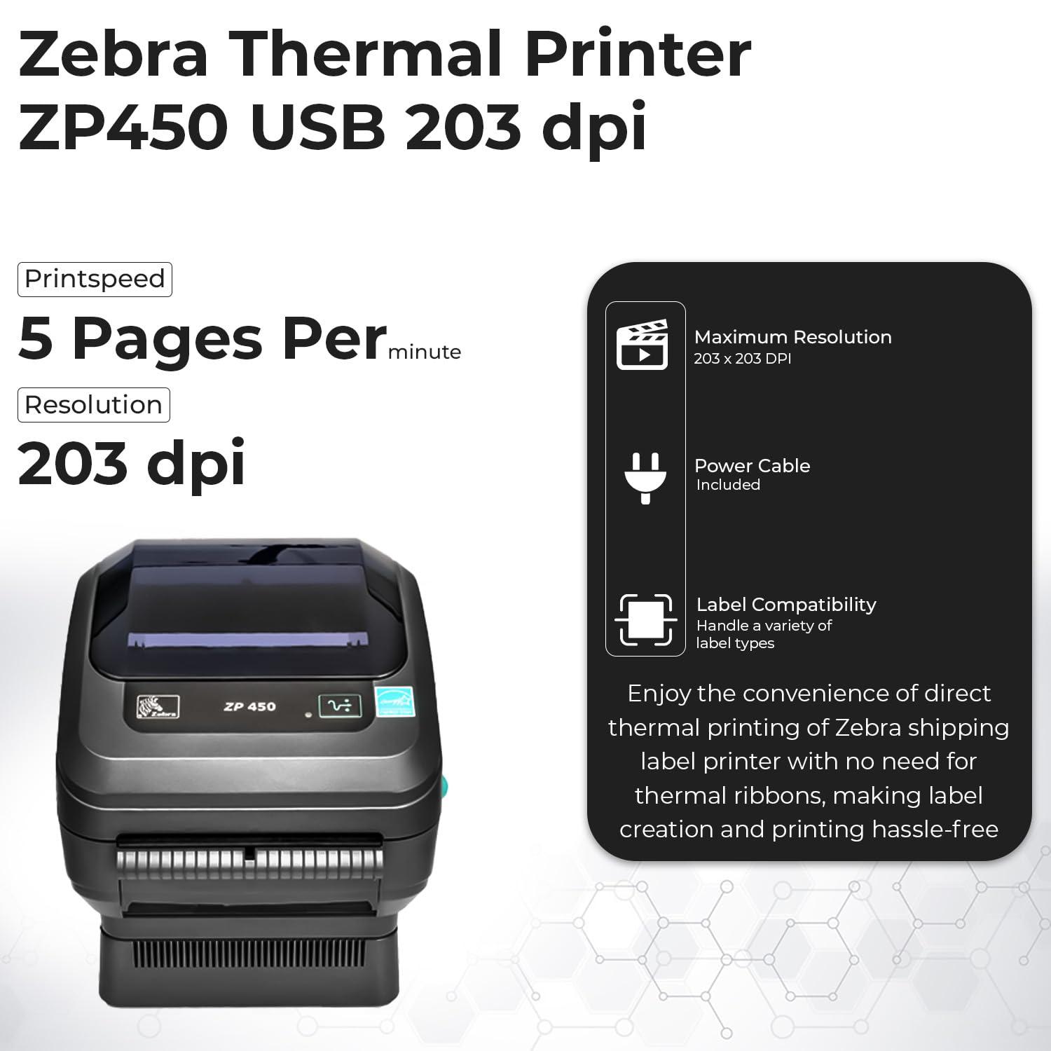 Zebra Zebra ZP450 (ZP 450) Thermal Barcode Label Printer - 1 Year Warranty, USB, Serial, and Parallel Connectivity 203 DPI Resolution with Power Cord + USB 2.0 Cable + Microfiber Cloth (Renewed)