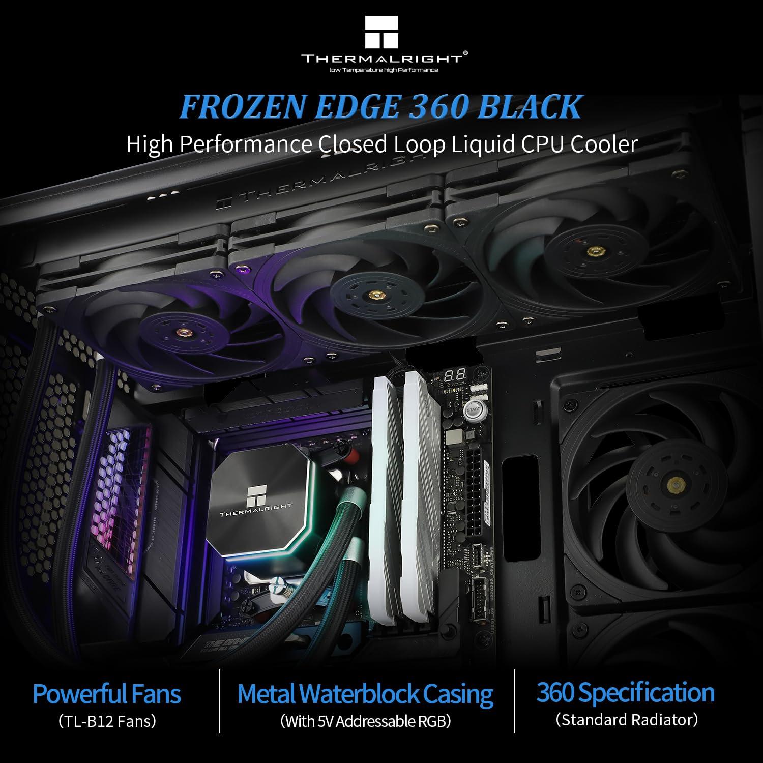 Thermalright Thermalright Frozen Edge 360 Black Liquid CPU Water Cooler with 120mm PWM Fan,360 Black Cold Row Specification,Integrated Water-Cooler Heatsink for AM4/AM5,Intel LGA1700/1150/1151/1200/2011/1851